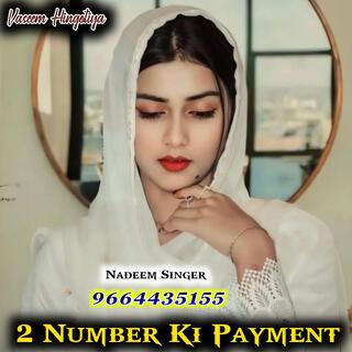 2 Number Ki Payment