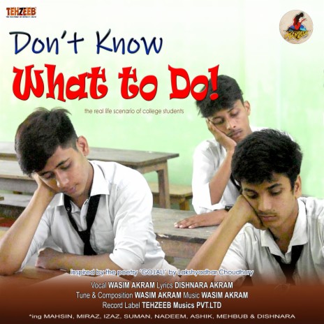 Don't Know What To Do | Boomplay Music