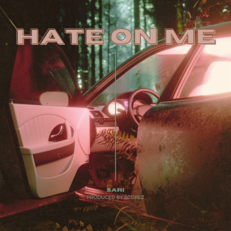 Hate on me | Boomplay Music