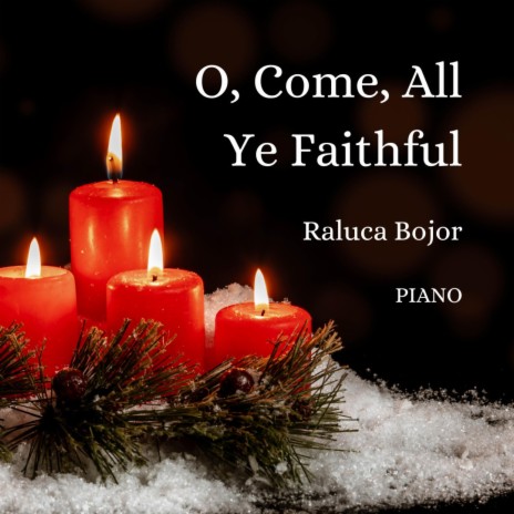 O, Come, All Ye Faithful (Piano Version)