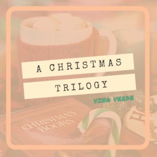 A Christmas Trilogy