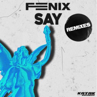 Say (Remixes)