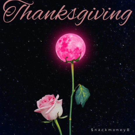 Thanksgiving | Boomplay Music