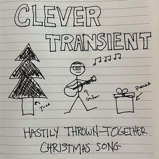 Hastily Thrown-Together Christmas Song lyrics | Boomplay Music