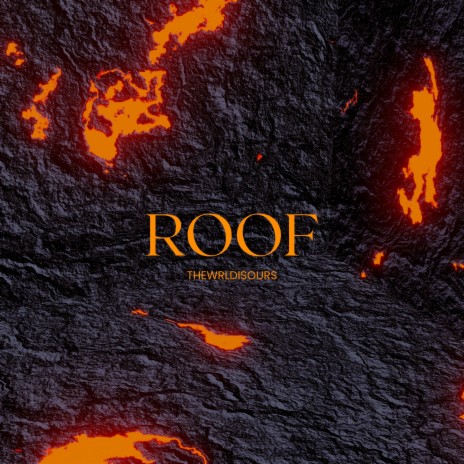 Roof | Boomplay Music