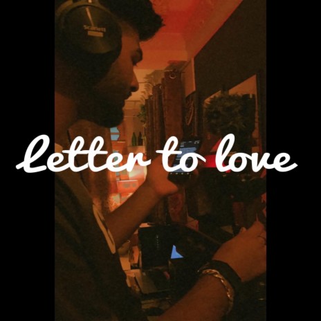 Letter to love