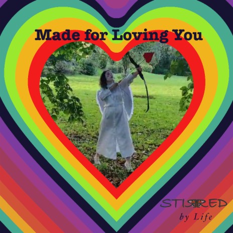 Made for Loving You | Boomplay Music