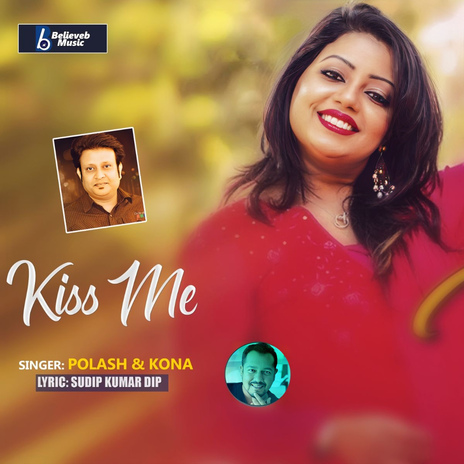 Kiss Me ft. Kona | Boomplay Music