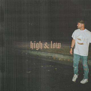 High & Low lyrics | Boomplay Music