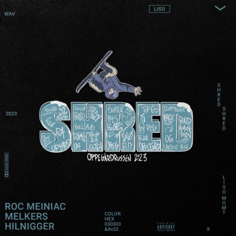 Shred 2023 ft. Hilnigger & Melkers