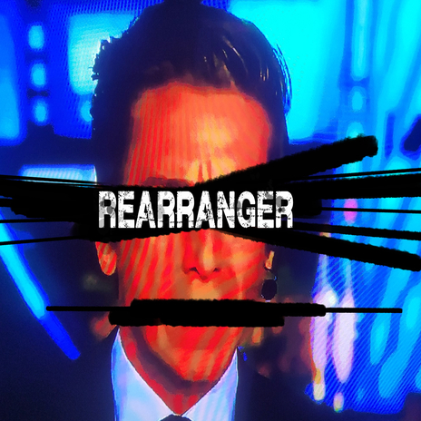 Rearranger | Boomplay Music