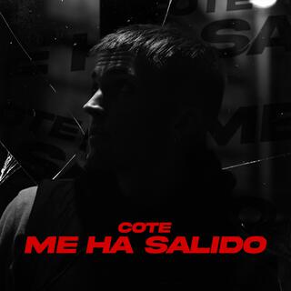 Me ha salido lyrics | Boomplay Music