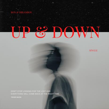 Up & Down ft. Dream Boy | Boomplay Music