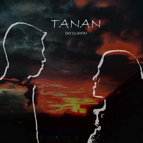 Tanan | Boomplay Music