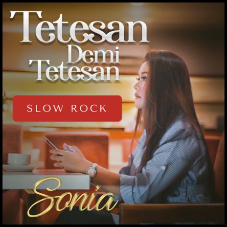 Tetesan demi tetesan (Slow Rock Malaysia) | Boomplay Music