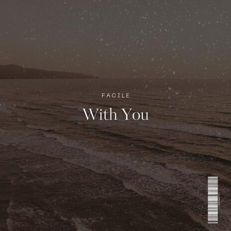 With You | Boomplay Music