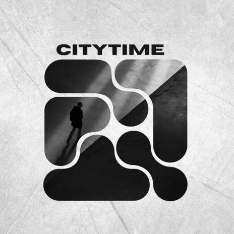 Citytime | Boomplay Music