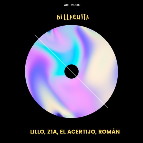 Bellaquita ft. Z1a, El Acertijo & Román | Boomplay Music