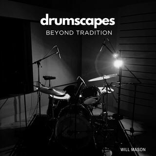 Drumscapes Beyond Tradition