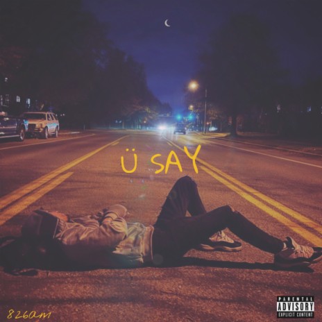 Ü Say | Boomplay Music