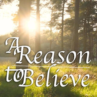 A Reason to Believe lyrics | Boomplay Music