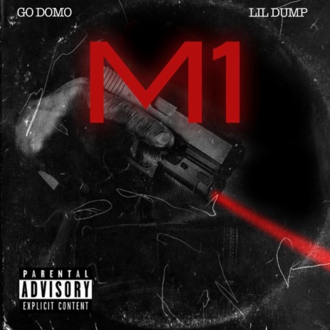 m1 ft. lil dump | Boomplay Music