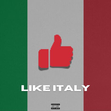 Like Italy ft. Synth | Boomplay Music