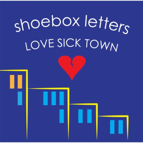 Love Sick Town