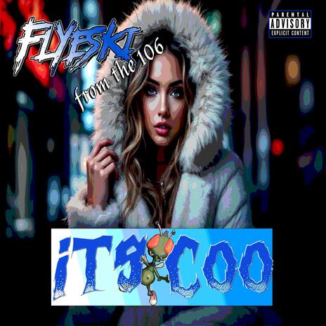 Its Coo | Boomplay Music