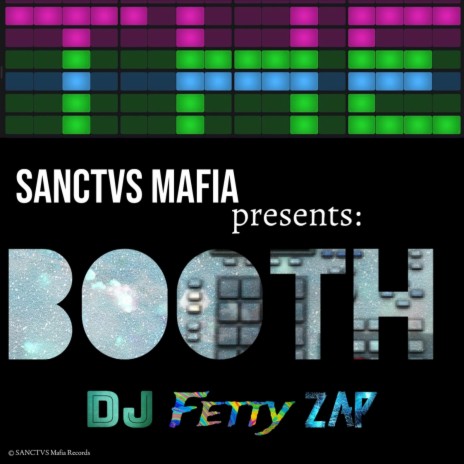 The Booth (DJ Fetty Zap Remix) ft. DJ Fetty Zap