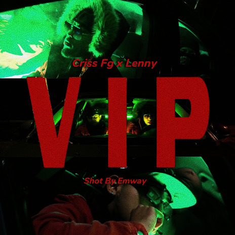 VIP ft. CrissFg | Boomplay Music