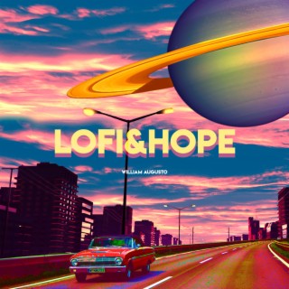 LOFI & Hope