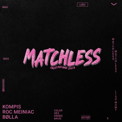 Matchless 2023 ft. Bølla & Kompis