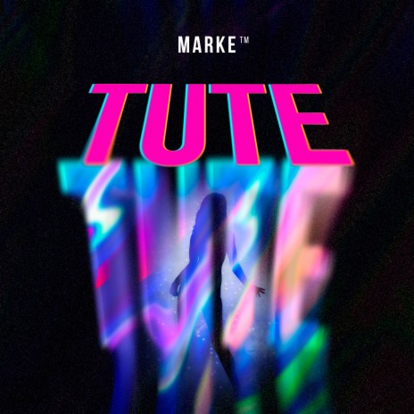 TUTE | Boomplay Music