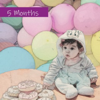 5 Months