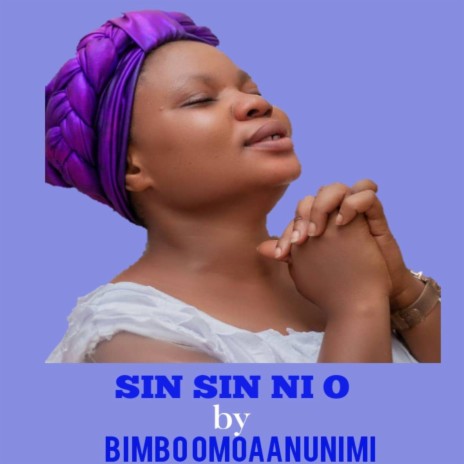 Sinsin ni o | Boomplay Music