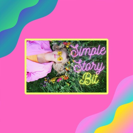 Simple Story Bit | Boomplay Music