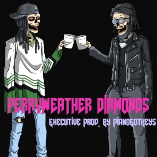 Perryweather Diamonds (EP)