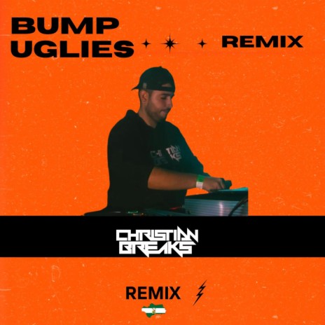 Bump Uglies (REMIX) | Boomplay Music