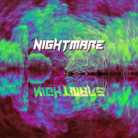 Nightmare | Boomplay Music