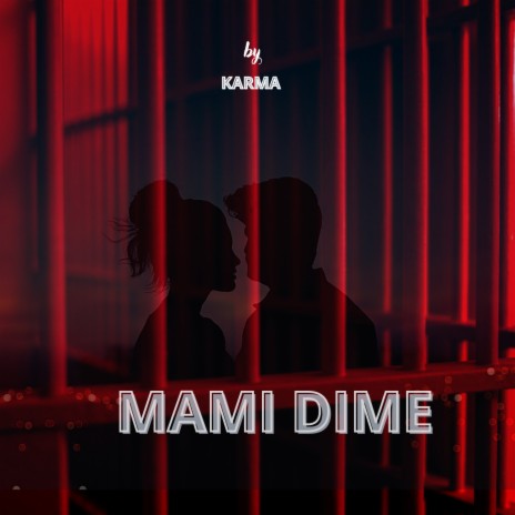 MAMI DIME | Boomplay Music