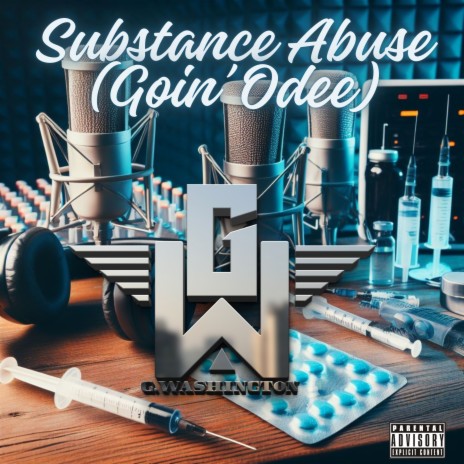 Substance Abuse (Goin Odee) | Boomplay Music