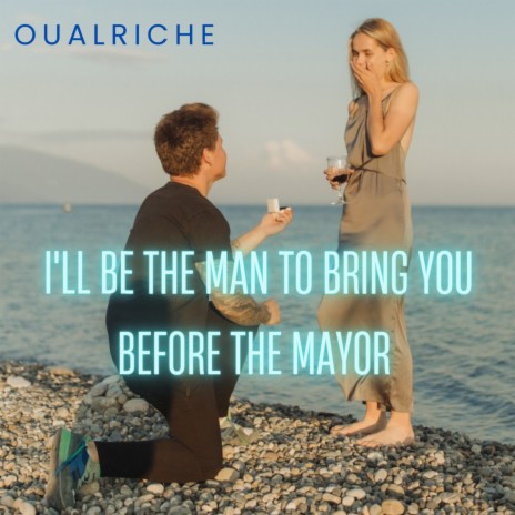 I'll Be The Man To Bring You Before The Mayor | Boomplay Music