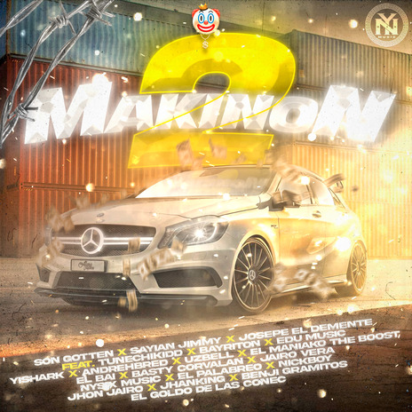 Makinon 2 ft. Sayian jimmy, JOSEPE EL DEMENTE, andrehbred, Nysix Music & jhon jairo | Boomplay Music