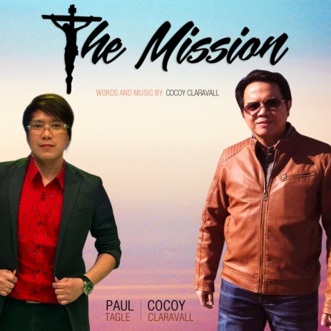 The Mission ft. Paul Tagle | Boomplay Music