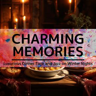 Luxurious Dinner Time and Jazz on Winter Nights