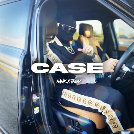 Case ft. Nank & Trinz | Boomplay Music