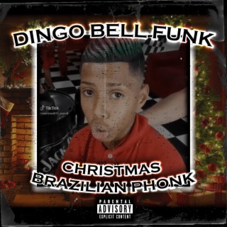 JINGLE BELLS BRAZILIAN PHONK (DINGO BELL REMIX)