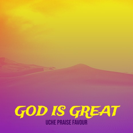 God Is Great | Boomplay Music