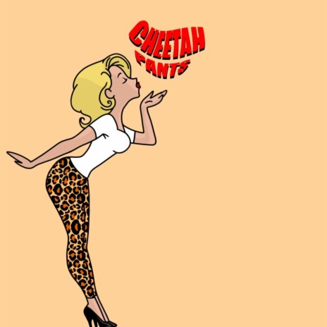 Cheetah Pants | Boomplay Music